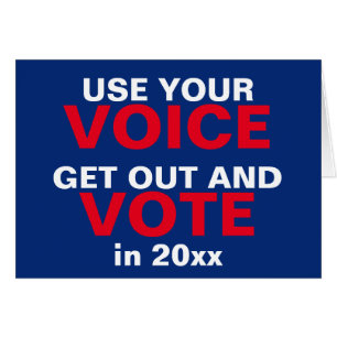 Use Your Voice Get Out The Vote