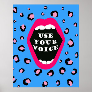 Use Your Voice Poster