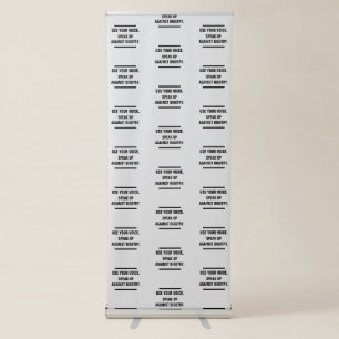 Use Your Voice Speak Up Against Bigotry Retractable Banner