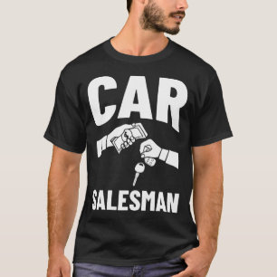 Used Car Salesman Auto Seller Dealership T-Shirt