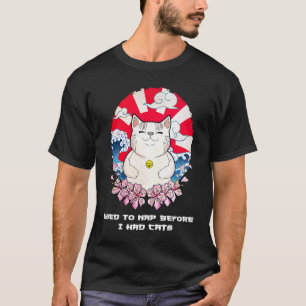 Used to Nap Before I Had Cats Cat Humor Kitten T-Shirt