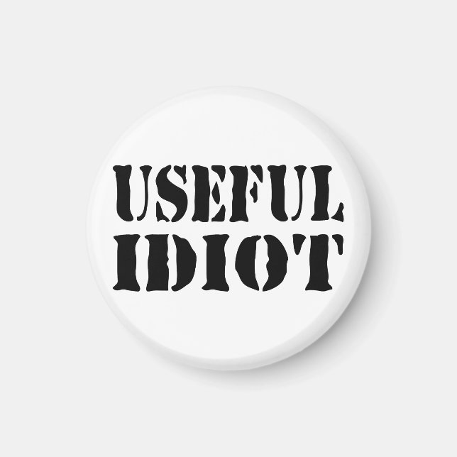 USEFUL IDIOT MAGNET (Front)