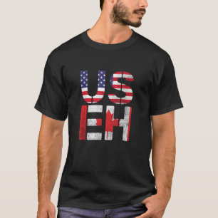 USEH Canadian American Flag Canada America US T-Shirt
