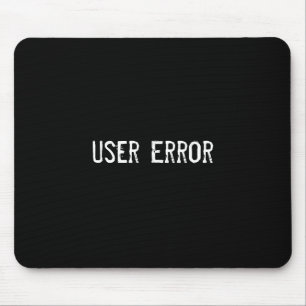 User Error Mouse Mat