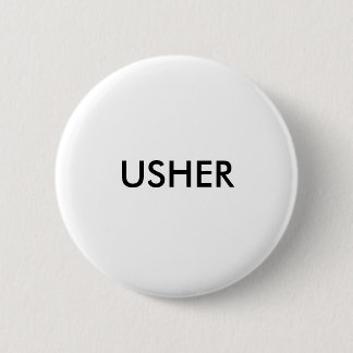 USHER 6 CM ROUND BADGE