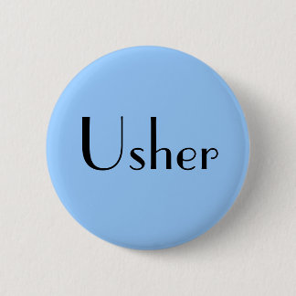Usher 6 Cm Round Badge