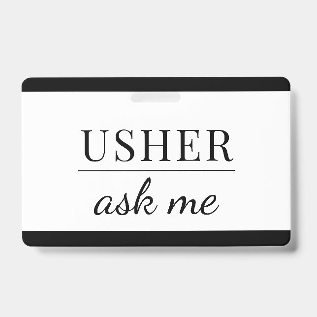 Usher Ask Me Badge ID Badge (Front)