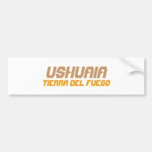 Ushuaia, Argentina. Tierra del Fuego Bumper Sticker