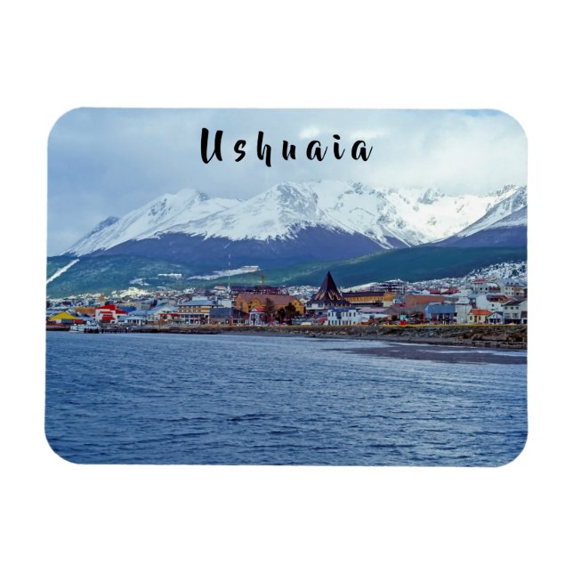 Ushuaia - Tierra del Fuego, Argentina Magnet (Horizontal)