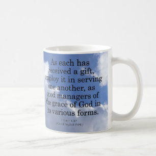 Using Gifts from God 1 Peter 4:10 Coffee Mug