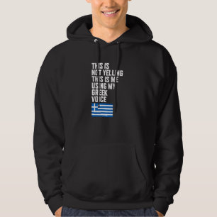 Using My Greek Voice Flag I Love Greece Hoodie