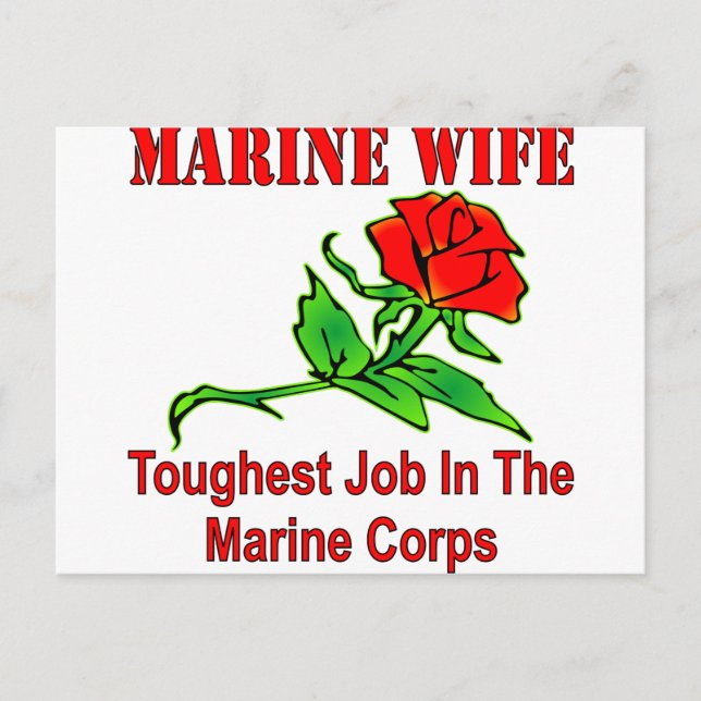 USMC Marine Wife Toughest Job In The Marine Corps Postcard (Front)