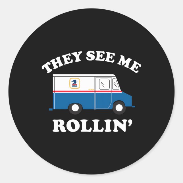Usps They See Me Rollin' Classic Round Sticker (Front)