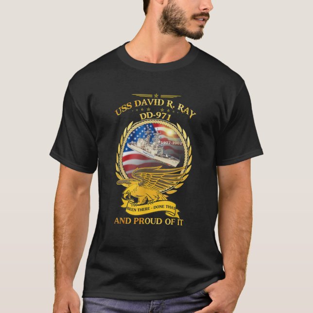 USS David R Ray DD 971 1977 2002 T-Shirt (Front)