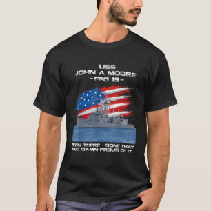 USS John A Moore FFG 19 Class Frigate American Fla T-Shirt
