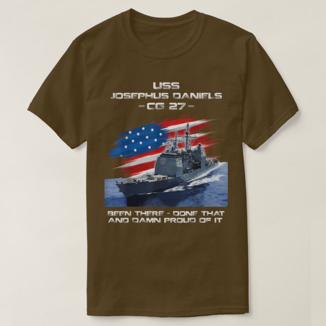 USS Josephus Daniels CG27 Class Cruiser American F T-Shirt (Design Front)