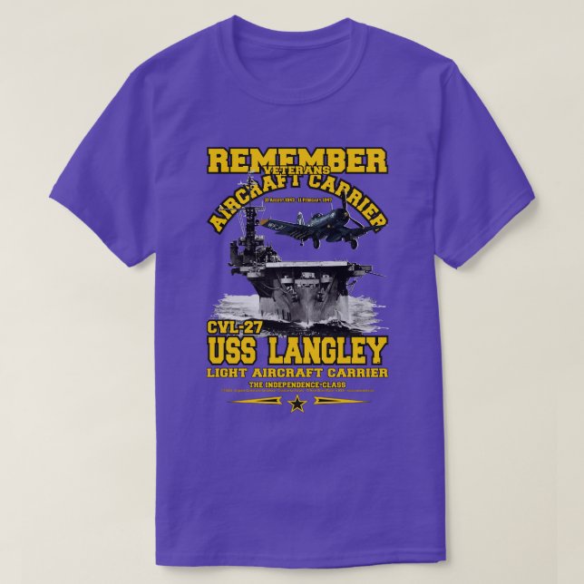 USS Langley CVL27 light aircraft carrier veterans T-Shirt (Design Front)