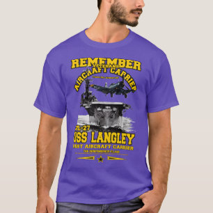 USS Langley CVL27 light aircraft carrier veterans T-Shirt