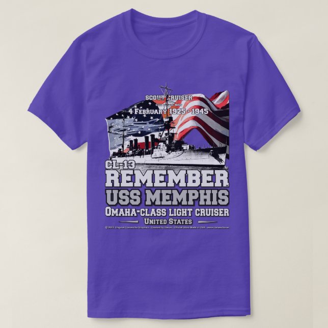 USS Memphis CL13 Omahaclass light cruiser veterans T-Shirt (Design Front)