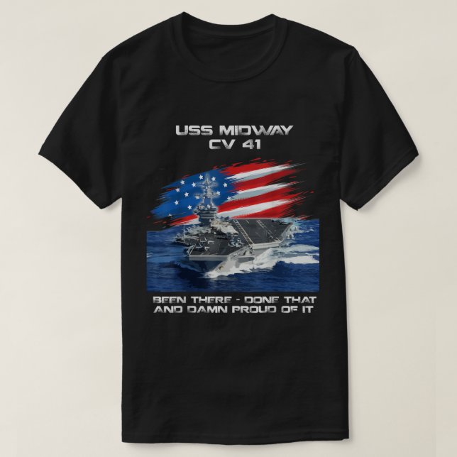 USS Midway CV 41 Aircraft Carrier Veteran USA Flag T-Shirt (Design Front)