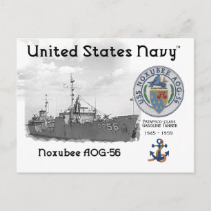 USS NOXUBEE AOG-56 GASOLINE TANKER -   POSTCARD