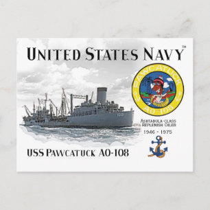 USS PAWCATUCK AO-108 REPLENISH OILER  -   POSTCARD