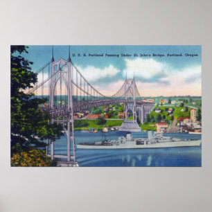 USS Portland Passing Under St. John's Bridge Poster