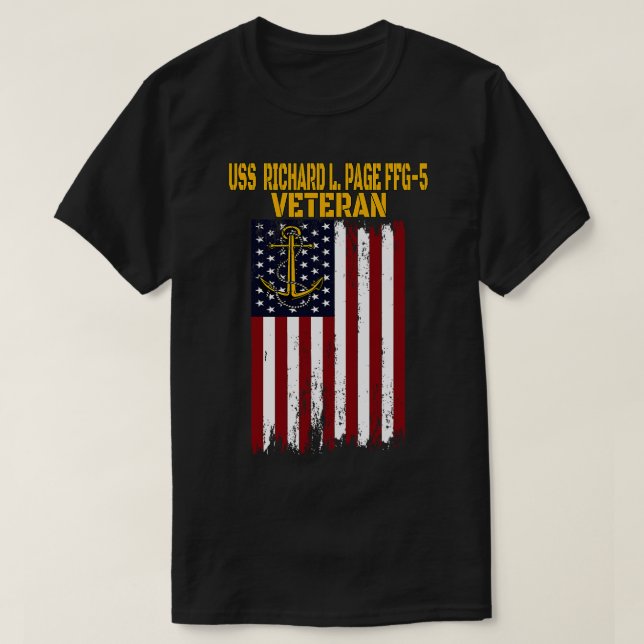 USS Richard L Page FFG5 Frigate Veterans Day Fathe T-Shirt (Design Front)