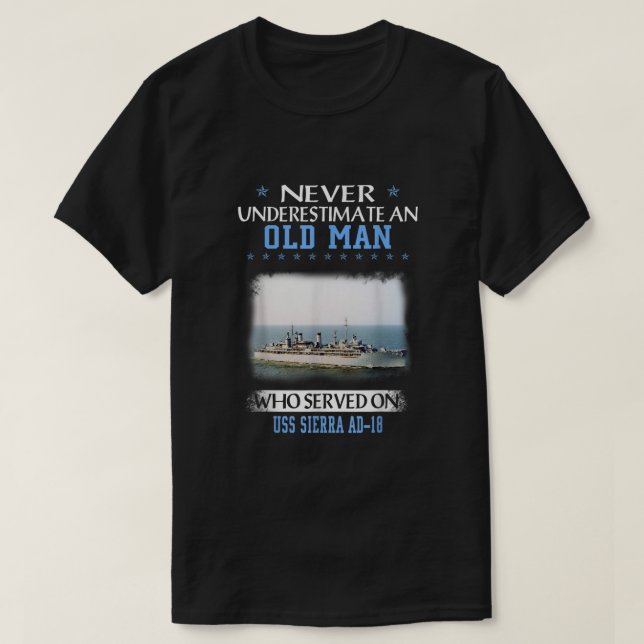 USS Sierra AD Veterans Day Father Day4 T-Shirt (Design Front)