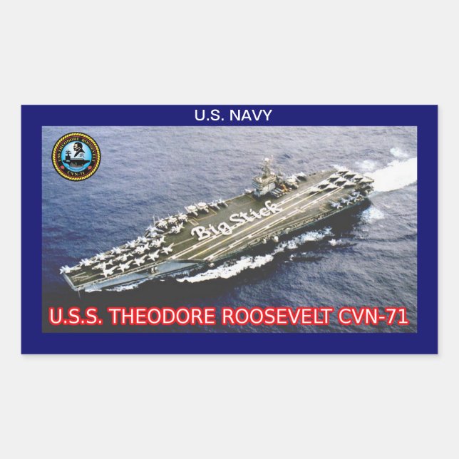 USS Theodore Roosevelt CVN-71 Sticker (Front)