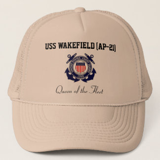 USS WAKEFIELD (AP-21) "Queen of the Fleet" Trucker Trucker Hat