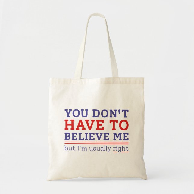 Usually Right Tote Bag (Front)