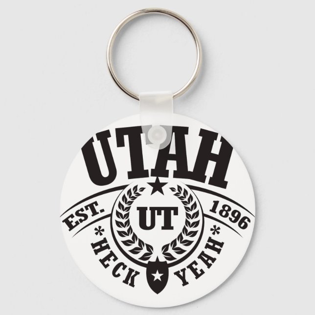 Utah, Heck Yeah, Est. 1896 Key Ring (Front)