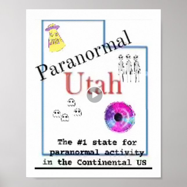 Utah is The 1 paranormal state  Poster (Front)
