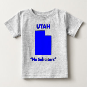 Utah - No Solicitors Baby T-Shirt