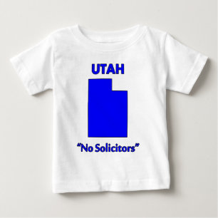 Utah - No Solicitors Baby T-Shirt