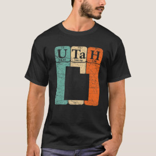 Utah Periodic Table Elements State Of Utah Map Ret T-Shirt