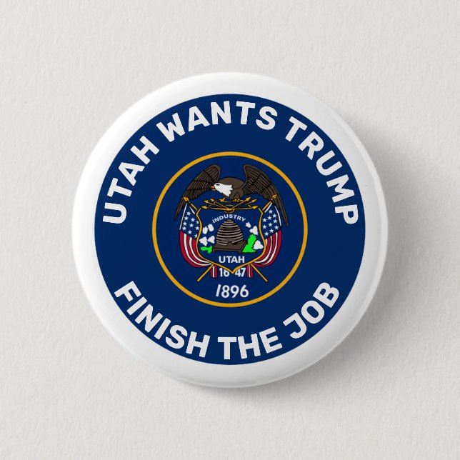 Utah Wants Trump 6 Cm Round Badge (Front)