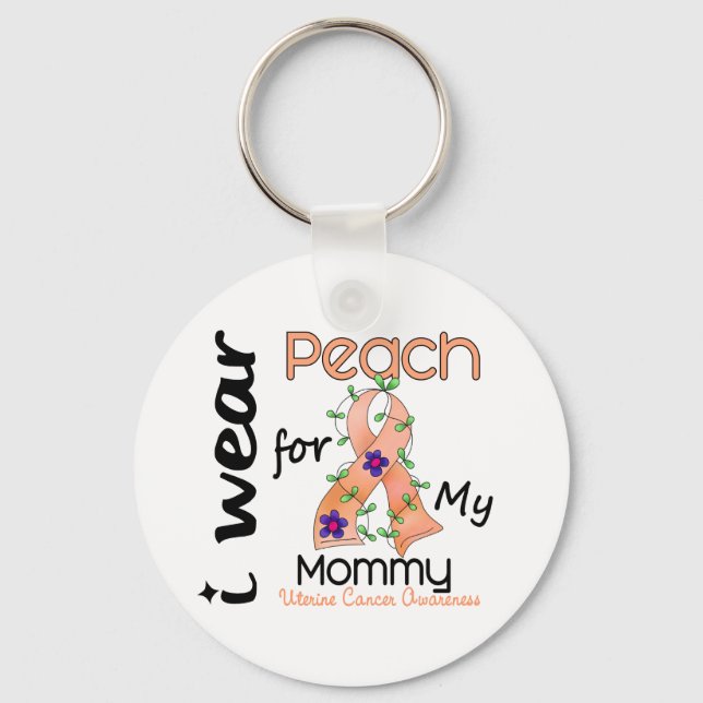 Uterine Cancer I Wear Peach For My Mummy 43 Key Ring (Front)