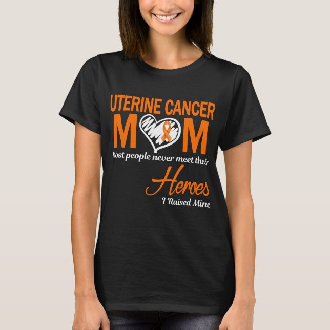 Uterine Cancer Mum I Raised Mine T-Shirt (Front)