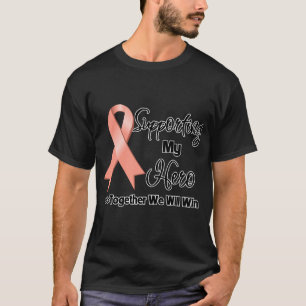 Uterine Cancer Supporting My Hero T-Shirt