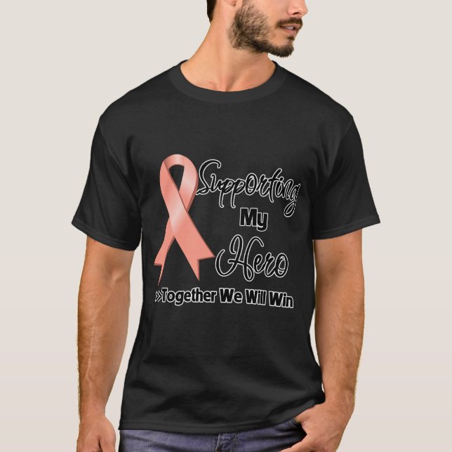 Uterine Cancer Supporting My Hero T-Shirt (Front)