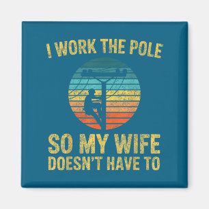 Utility Lineman Retro Sunset, I Work The Le Funny Magnet
