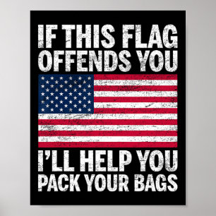 Utopia Sport Usa Shop If This Flag Offends You I'l Poster