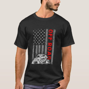 UTV Four Wheeler Off Road Dirt Track American Flag T-Shirt