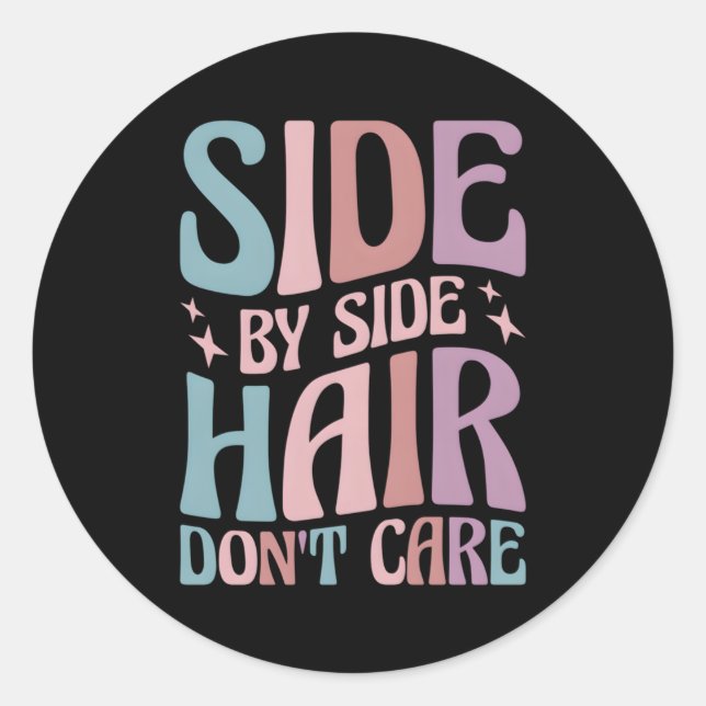 Utv We Do It Side By Side Hair Don'T Care Classic Round Sticker (Front)