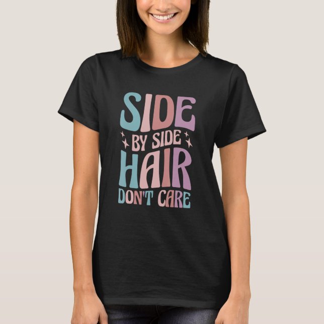 Utv We Do It Side By Side Hair Don't Care T-Shirt (Front)