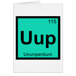 Uup - Ununpentium Chemistry Periodic Table Element