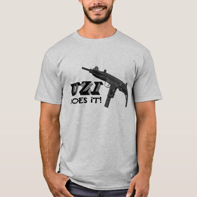 UZI does it! Shirt (Front)