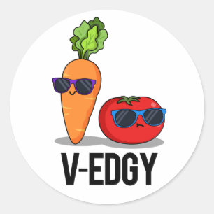 V-Edgy Funny Veggie Pun  Classic Round Sticker